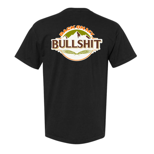 MHC Back on my Bullshirt T-Shirt